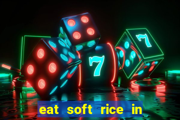 eat soft rice in another world hentai